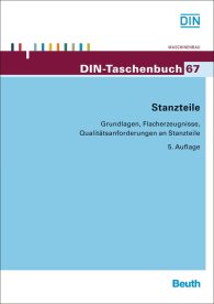 Publikace  DIN-Taschenbuch 67; Stanzteile; Grundlagen, Flacherzeugnisse, Qualitätsanforderungen an Stanzteile 1.10.2013 náhled