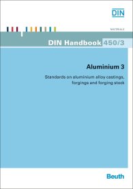 Publikace  DIN_Handbook 450/3; Aluminium 3; Standards on aluminium alloy castings, forgings and forging stock 23.11.2012 náhled