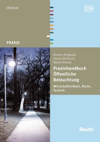 Publikace  DIN Media Praxis; Praxishandbuch Öffentliche Beleuchtung; Wirtschaftlichkeit, Recht, Technik 26.8.2013 náhled