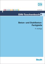 Publikace  DIN-Taschenbuch 5; Beton- und Stahlbeton-Fertigteile 27.9.2013 náhled