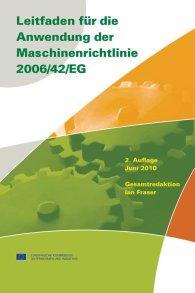 Publikace  Beuth Praxis; Leitfaden für die Anwendung der Maschinenrichtlinie 2006/42/EG; Deutsche Übersetzung der englischen Ausgabe 2010 8.4.2013 náhled