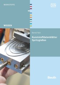 Publikace  DIN Media Wissen; Kunststoffdatenblätter Spritzgießen 26.5.2016 náhled