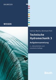 Publikace  DIN Media Wissen; Technische Hydromechanik 3; Aufgabensammlung 17.6.2014 náhled