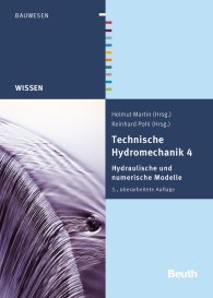 Publikace  DIN Media Wissen; Technische Hydromechanik 4; Hydraulische und numerische Modelle 22.1.2015 náhled