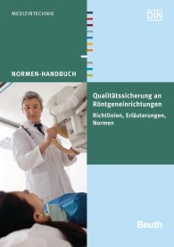 Publikace  Normen-Handbuch; Qualitätssicherung an Röntgeneinrichtungen; Richtlinien, Erläuterungen, Normen 21.11.2014 náhled