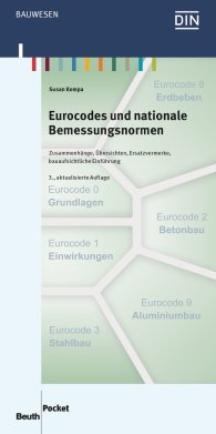 Beuth Pocket; Eurocodes und nationale Bemessungsnormen; Zusammenhänge, Übersichten, Ersatzvermerke, bauaufsichtliche Einführung 1.7.2014