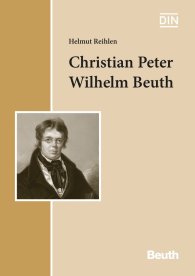 Náhled  Beuth Wissen; Christian Peter Wilhelm Beuth; Eine Betrachtung zur preußischen Politik der Gewerbeförderung in der ersten Hälfte des 19. Jahrhunderts und zu den Beuth-Reliefs von Johann Friedrich Drake 31.7.2014