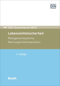 Publikace  DIN-Taschenbuch 280/2; Lebensmittelsicherheit; Managementsysteme, Nahrungsmittelmaschinen 7.12.2018 náhled