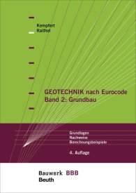 Náhled  Bauwerk; Geotechnik nach Eurocode Band 2: Grundbau; Grundlagen, Nachweise, Berechnungsbeispiele Bauwerk-Basis-Bibliothek 13.1.2015