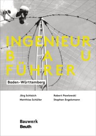 Publikace  Bauwerk; Ingenieurbauführer; Baden-Württemberg 12.12.2019 náhled