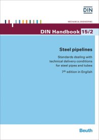 Publikace  DIN_Handbook 15/2; Steel pipelines; Standards dealing with technical delivery conditions for steel pipes and tubes 14.11.2014 náhled