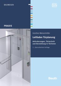 Publikace  Beuth Praxis; Leitfaden Türplanung; Anforderungen, Türtechnik und Darstellung in Türlisten 16.12.2014 náhled