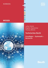Publikace  DIN Media Wissen; Technisches Recht; Grundlagen - Systematik - Recherche 27.2.2015 náhled