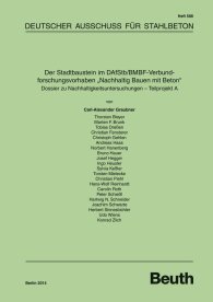 Publikace  DAfStb-Heft 588; Der Stadtbaustein im DAfStb/BMBF-Verbundforschungsvorhaben 