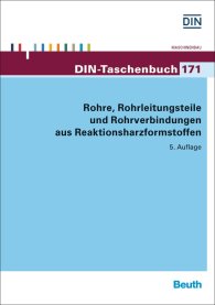 Publikace  DIN-Taschenbuch 171; Rohre, Rohrleitungsteile und Rohrverbindungen aus Reaktionsharzformstoffen 13.2.2015 náhled