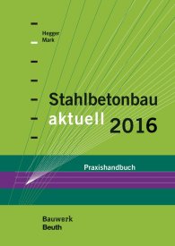 Publikace  Bauwerk; Stahlbetonbau aktuell 2016; Praxishandbuch 10.12.2015 náhled