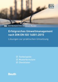 Publikace  Beuth Praxis; Erfolgreiches Umweltmanagement nach DIN EN ISO 14001:2015; Lösungen zur praktischen Umsetzung Textbeispiele, Musterformulare, Checklisten 27.2.2017 náhled