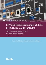 Publikace  DIN Media Praxis; EMV und Niederspannungsrichtlinie 2014/30/EU und 2014/35/EU; Sicherheitsanforderungen für den Maschinenbau 6.1.2017 náhled