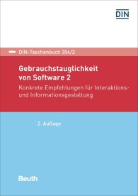 Publikace  DIN-Taschenbuch 354/2; Gebrauchstauglichkeit von Software 2; Konkrete Empfehlungen für Interaktions- und Informationsgestaltung 7.12.2018 náhled