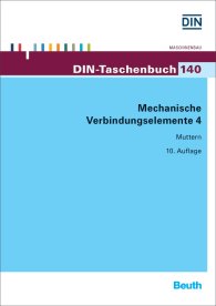 Publikace  DIN-Taschenbuch 140; Mechanische Verbindungselemente 4; Muttern 11.1.2016 náhled