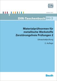 Publikace  DIN-Taschenbuch 56/2; Materialprüfnormen für metallische Werkstoffe; Zerstörungsfreie Prüfungen 2 Ultraschallprüfung 19.6.2015 náhled