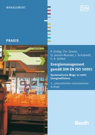 Náhled  DIN Media Praxis; Energiemanagement gemäß DIN EN ISO 50001; Systematische Wege zu mehr Energieeffizienz 8.12.2015