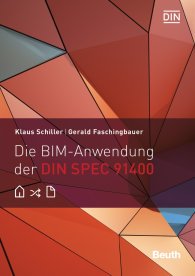 Publikace  DIN Media Innovation; Die BIM-Anwendung der DIN SPEC 91400 15.2.2016 náhled