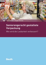 Publikace  Beuth Praxis; Seniorengerecht gestaltete Verpackung; Wie wird die Lesbarkeit verbessert? 15.3.2017 náhled