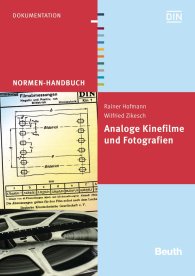 Publikace  Normen-Handbuch; Analoge Kinefilme und Fotografien 13.6.2016 náhled