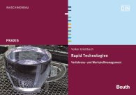 Publikace  DIN Media Praxis; Rapid Technologien; Verfahrens- und Werkstoffmanagement 20.9.2016 náhled