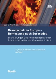 Náhled  DIN Media Kommentar; Brandschutz in Europa - Bemessung nach Eurocodes; Erläuterungen und Anwendungen zu den Brandschutzteilen der Eurocodes 1 bis 6 10.5.2017