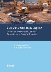 Publikace  VOB 2016 in English; German Construction Contract Procedures: Parts A, B and C Translations of all VOB 2016 standards

 26.6.2017 náhled