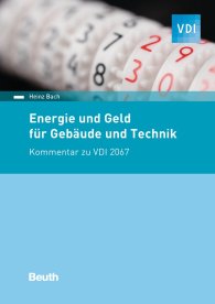 Publikace  VDI Kommentar; Energie und Geld für Gebäude und Technik; Kommentar zu VDI 2067 29.11.2016 náhled