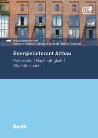 Náhled  DIN Media Forum; Energielieferant Altbau; Potenziale, Nachhaltigkeit, Objektbeispiele 27.3.2017