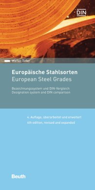 Beuth Pocket; Europäische Stahlsorten; Bezeichnungssystem und DIN-Vergleich Deutsch / Englisch 16.3.2017