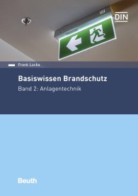 Publikace  DIN Media Praxis; Basiswissen Brandschutz; Band 2: Anlagentechnik 9.6.2020 náhled