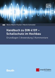 Publikace  DIN Media Kommentar; Handbuch zu DIN 4109 - Schallschutz im Hochbau; Grundlagen - Anwendung - Kommentare 3.4.2019 náhled