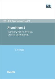 Publikace  DIN-Taschenbuch 450/2; Aluminium 2; Stangen, Rohre, Profile, Drähte, Vormaterial 17.11.2017 náhled