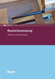 Publikace  DIN Media Praxis; Rauheitsmessung; Theorie und Praxis 14.6.2018 náhled