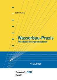 Publikace  Bauwerk; Wasserbau-Praxis; Mit Berechnungsbeispielen Bauwerk-Basis-Bibliothek 2.10.2017 náhled
