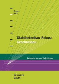 Publikace  Bauwerk; Stahlbetonbau-Fokus: Geschossbau; Beispiele aus der Vorfertigung 12.10.2018 náhled