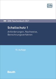 Náhled  DIN-Taschenbuch 35/1; Schallschutz 1; Anforderungen, Nachweise, Berechnungsverfahren 18.4.2018
