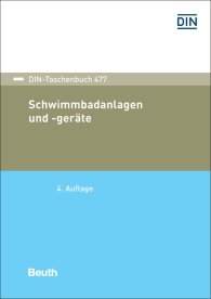 Náhled  DIN-Taschenbuch 477; Schwimmbadanlagen und -geräte 10.7.2019