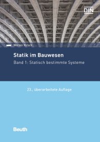 Publikace  DIN Media Praxis; Statik im Bauwesen; Band 1: Statisch bestimmte Systeme 19.2.2019 náhled
