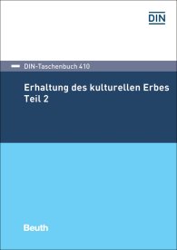 Publikace  DIN-Taschenbuch 410; Erhaltung des kulturellen Erbes 2 20.11.2018 náhled
