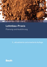 Publikace  DIN Media Praxis; Lehmbau-Praxis; Planung und Ausführung 3.3.2020 náhled