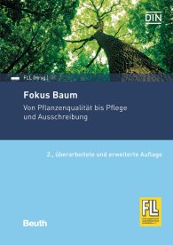 Publikace  Beuth Praxis; Fokus Baum; Von Pflanzengüte bis Pflege und Ausschreibung 23.7.2019 náhled
