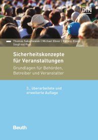 Náhled  DIN Media Praxis; Sicherheitskonzepte für Veranstaltungen; Grundlagen für Behörden, Betreiber und Veranstalter 9.1.2020