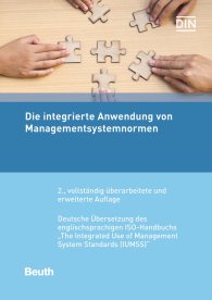 Publikace  DIN Media Praxis; Die integrierte Anwendung von Managementsystemnormen; Deutsche Übersetzung des englischsprachigen ISO-Handbuchs 