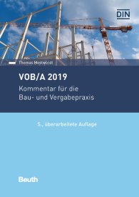 Publikace  DIN Media Recht; VOB/A 2019; Kommentar für die Bau- und Vergabepraxis 23.10.2019 náhled